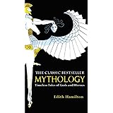 Mythology: Timeless Tales of Gods and Heroes