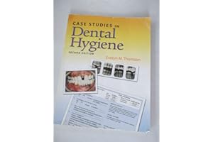 Case Studies in Dental Hygiene (2nd Edition)