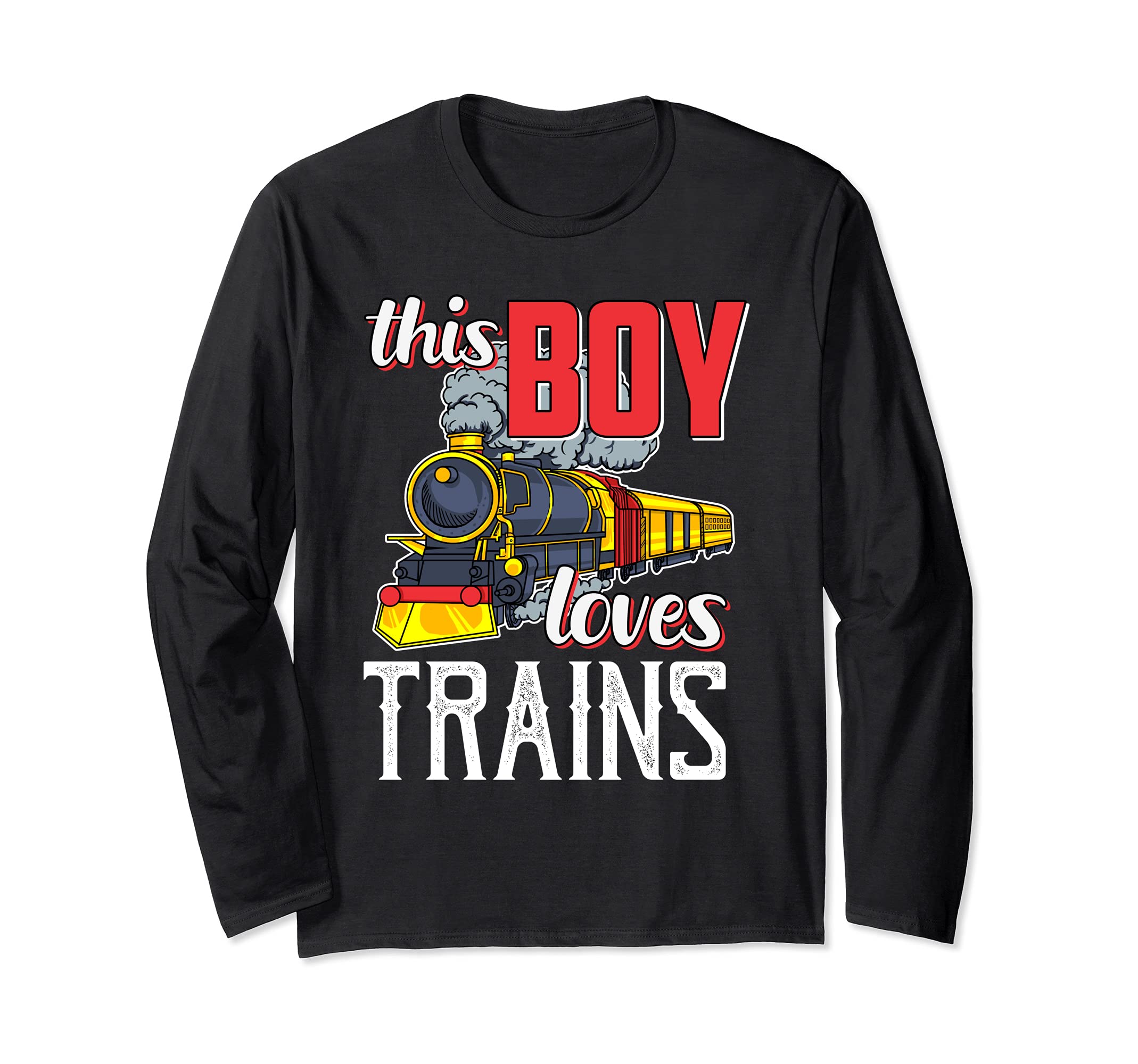 Locomotive Steam Engine Railfan Gift -This Boy Loves Trains Long Sleeve T-Shirt