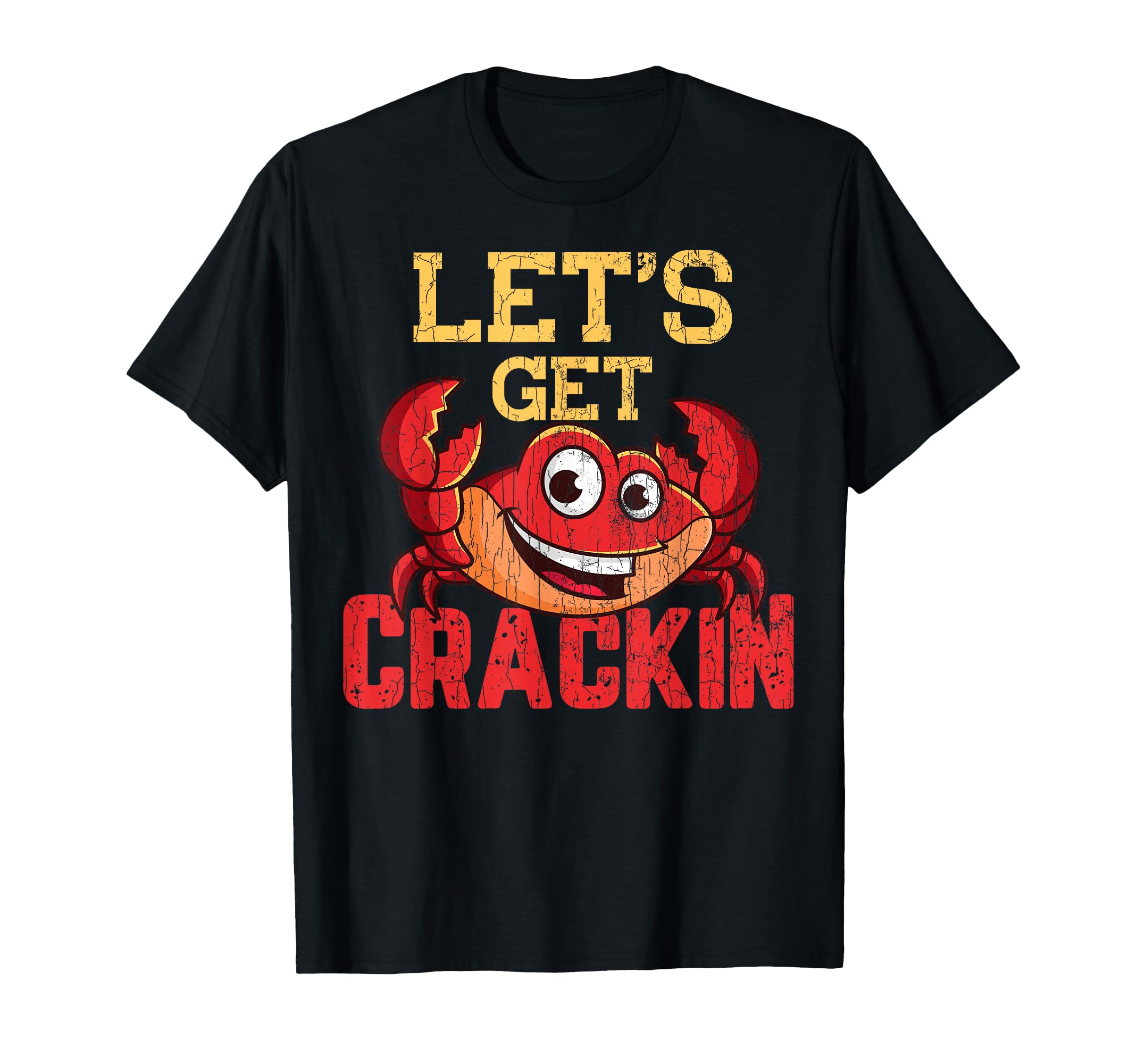 View 1 of *BLUE SHIRT NOT BLACK* Let's Get Crackin Funny Crab Crabbing Crabs Lover Graphic T-Shirt XL