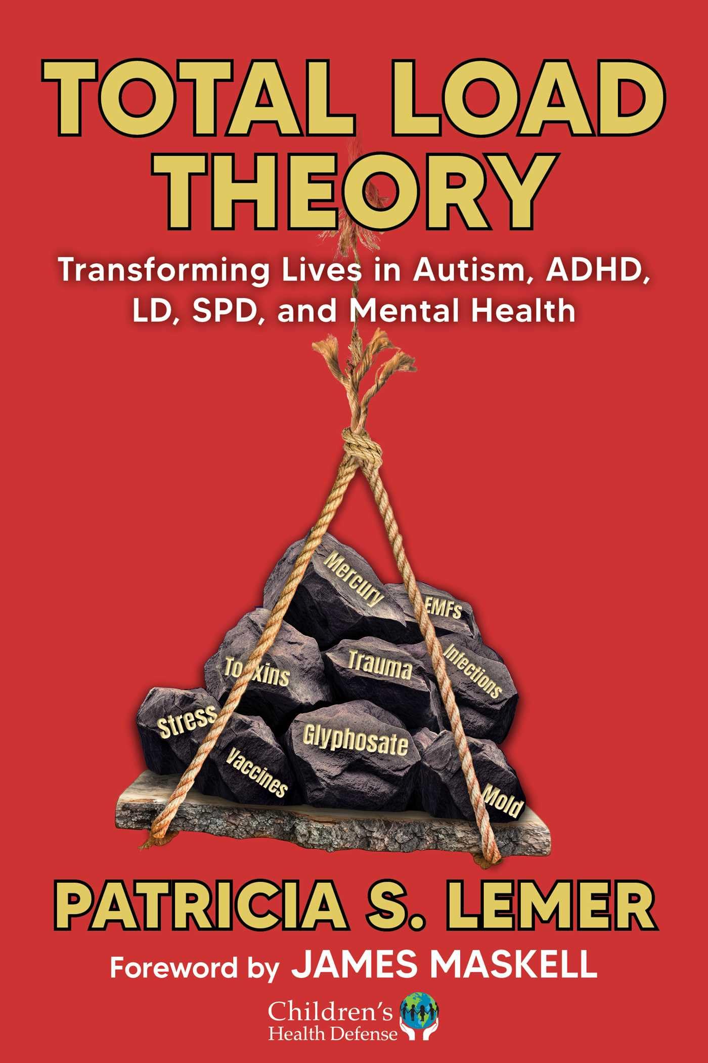 Total Load Theory: Transforming Lives in Autism, ADHD, LD, SPD, and Mental Health Total Load Theory: Transforming Lives in Autism, ADHD, LD, SPD, and Mental Health Paperback Kindle