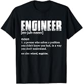Engineer Definition T Shirt Funny Engineering T-Shirt