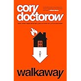 Walkaway: A Novel