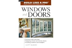 Windows and Doors: Expert Advice from Start to Finish