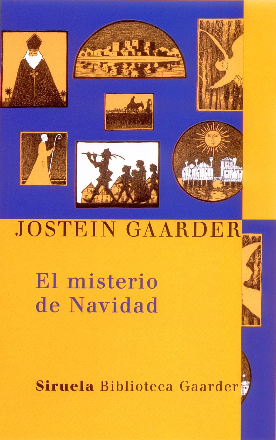 El misterio de Navidad: 7 (Las Tres Edades / Biblioteca Gaarder)