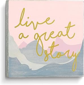 Grasslands Road Live A Great Story Box Plaque