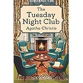 The Tuesday Night Club (Miss Marple)