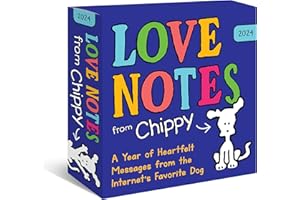 2024 Love Notes from Chippy the Dog Boxed Calendar: 365 Days of Positivity and Kindness to Inspire Self-Love (Daily Desk Gift for Dog Lovers)
