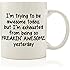 I'm Trying To Be Awesome Today Funny Coffee Mug 11 oz - Birthday Gift For Men & Women, Him or Her - Best Cup & Father's Day Present Idea For Dad, Mom, Husband, Wife, Boyfriend, Girlfriend, Coworkers