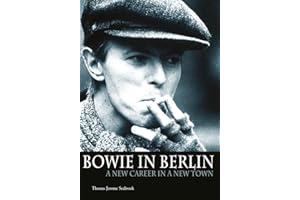 Bowie In Berlin: A new career in a new town
