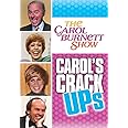 CAROL BURNETT SHOW: CAROLS CRACK-UP