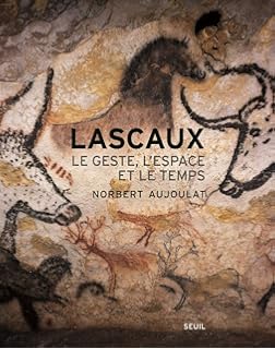 Amazonfr Le Temps Sacré Des Cavernes De Chauvet à - 