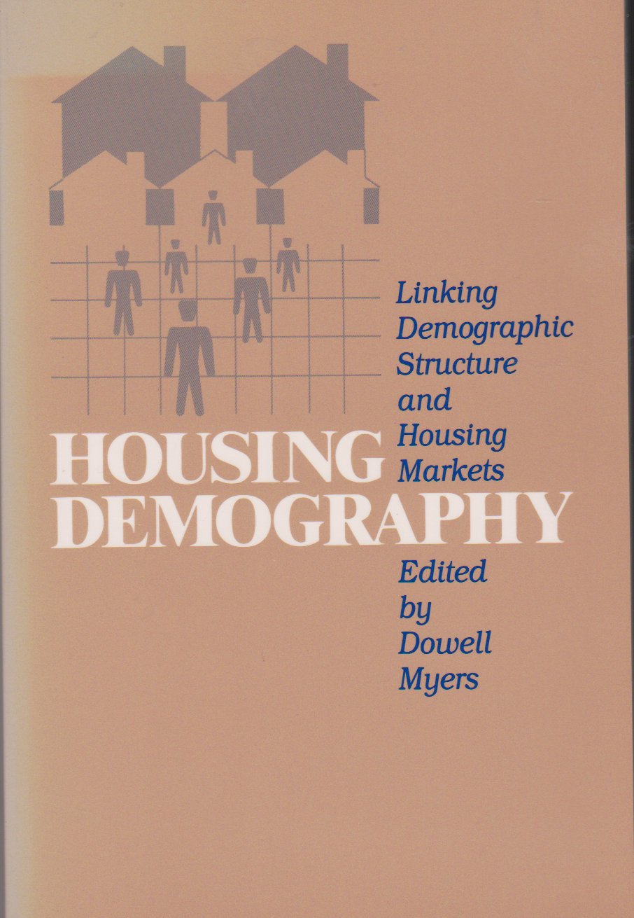 Read Housing Demography Linking Demographic Structure and Housing