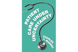 Patient Care under Uncertainty