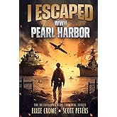 I Escaped WWII Pearl Harbor: A WW2 Book for Kids Age 9-12