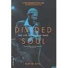 Divided Soul: The Life Of Marvin Gaye (Da Capo Paperback)