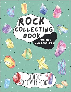 (PDF PDF) Rock Collecting Book for Kids and Toddlers - Geology Activity ...