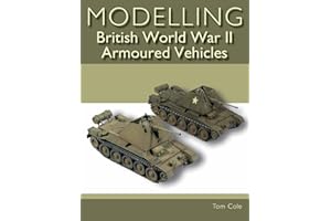 Modelling British World War II Armoured Vehicles