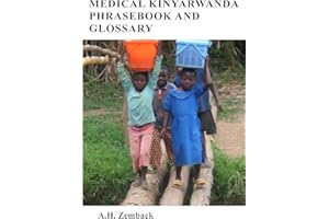 Medical Kinyarwanda Phrasebook and Glossary