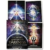 The Secret Language of Darkness Oracle: Soul Light Transmissions from the Shadow (The Secret Language of Light, 2)