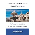 Summary & Commentary for Pacem in Terris: The Famous Encyclical Letter of Pope John XXIII on World Peace