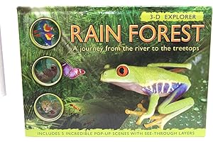 3-D Explorer: Rain Forest: A Journey from the River to the Treetops (3D Explorers)
