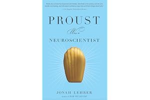 Proust Was a Neuroscientist