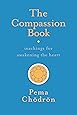 The Compassion Book: Teachings for Awakening the Heart