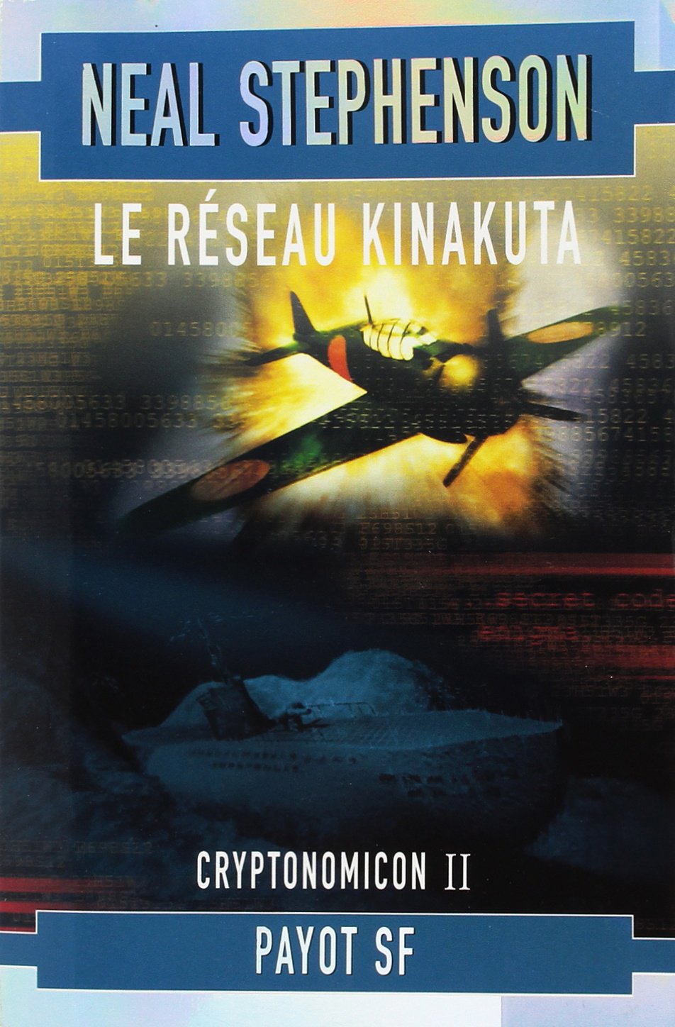 Le Reseau Kinakuta Payot Sf French Edition Stephenson Neal Manchette Jean Bonnefoy Jean 9782228894166 Amazon Com Books