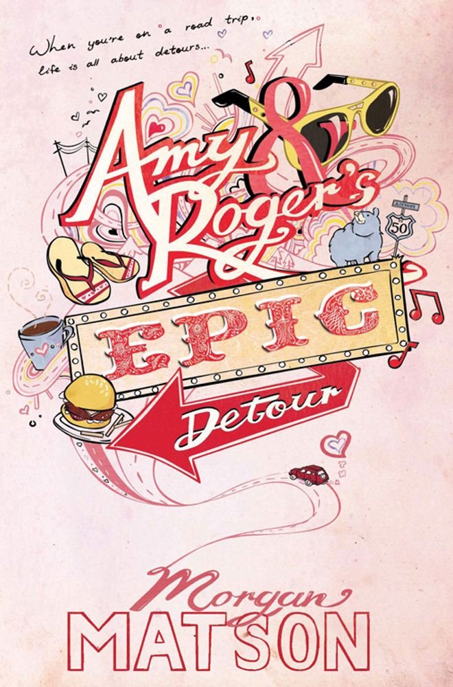 Amy Roger S Epic Detour Amazon Co Uk Matson Morgan 9780857072689 Books Amy Roger S Epic Detour Amazon Co Uk Matson Morgan 9780857072689 Books