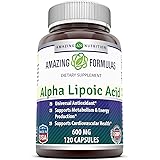 Amazing Formulas Alpha Lipoic Acid * 600mg 120 Capsules Per Bottle * Pure ALA Capsules - Ideal Formulas Supplement for healthy weight management, Athletic Performance & More