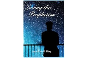 Loving the Prophetess