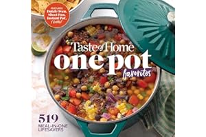 Taste of Home One Pot Favorites: 519 Dutch Oven, Instant Pot®, Sheet Pan and other meal-in-one lifesavers (Taste of Home Quick & Easy)