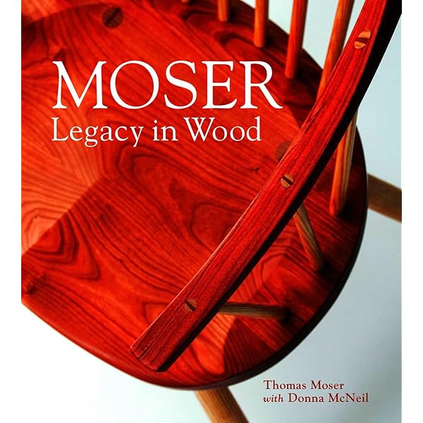 Thos. Moser: Artistry in Wood: Moser, Thomas, Lemley, Brad