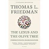 The Lexus and the Olive Tree: Understanding Globalization
