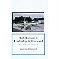 Flight Lessons 4: Leadership and Command: How Eddie Learned to Lead (4)