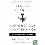Zen and the Art of Motorcycle Maintenance: An Inquiry Into Values