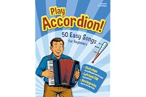 Play Accordion!: 50 Easy Songs for Beginners
