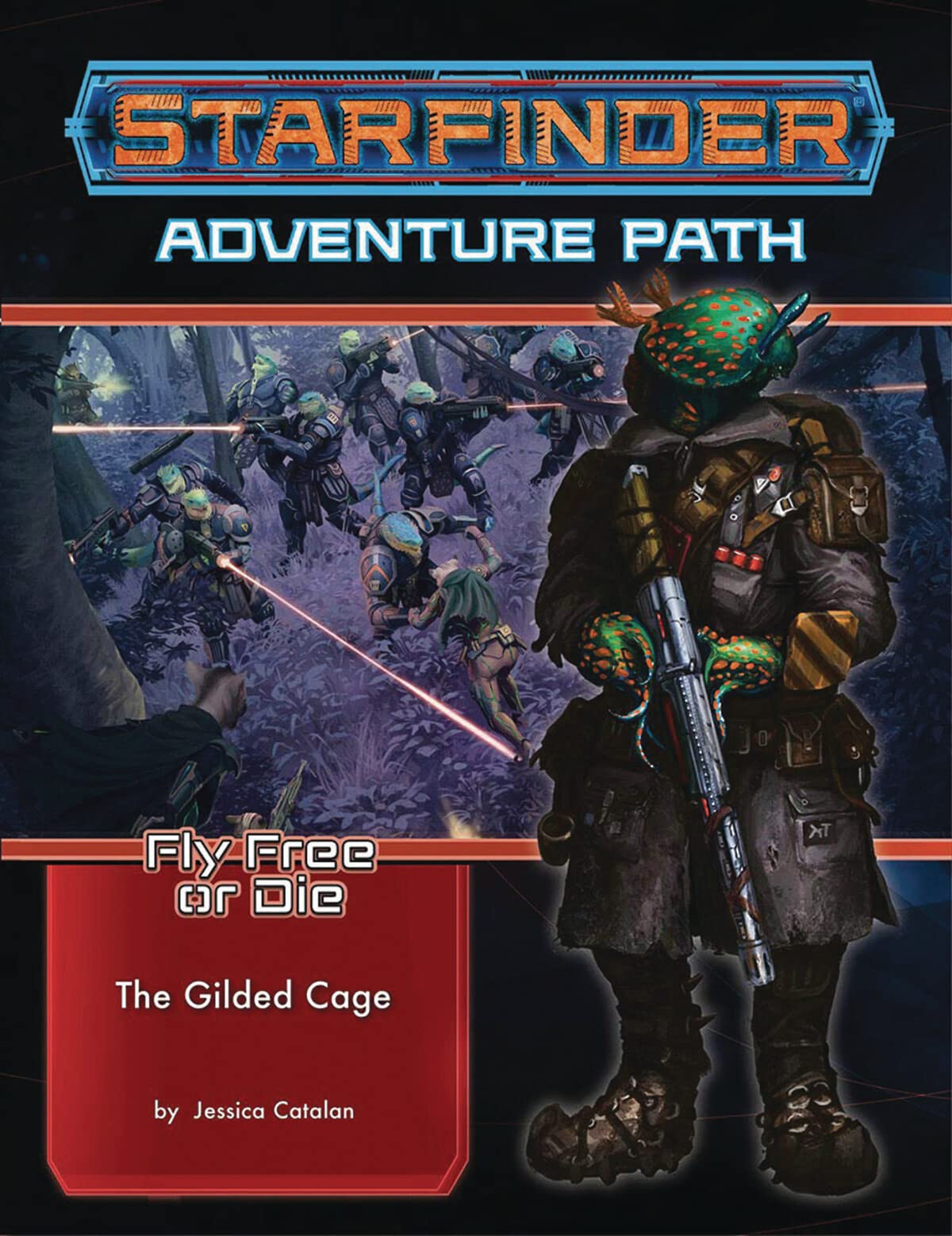 Starfinder Adventure Path: The Gilded Cage (Fly Free or Die 6 of 6) (STARFINDER ADV PATH FLY FREE OR DIE)