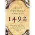 1492: The Year the World Began