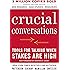 Crucial Conversations Tools for Talking When Stakes Are High, Second Edition (Business Books)
