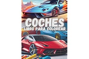 Libro de coche para colorear. Para niños y adultos.: +50 coches diferentes. Para todas las edades. Imágenes de calidad.