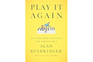 Play It Again: An Amateur Against the Impossible
