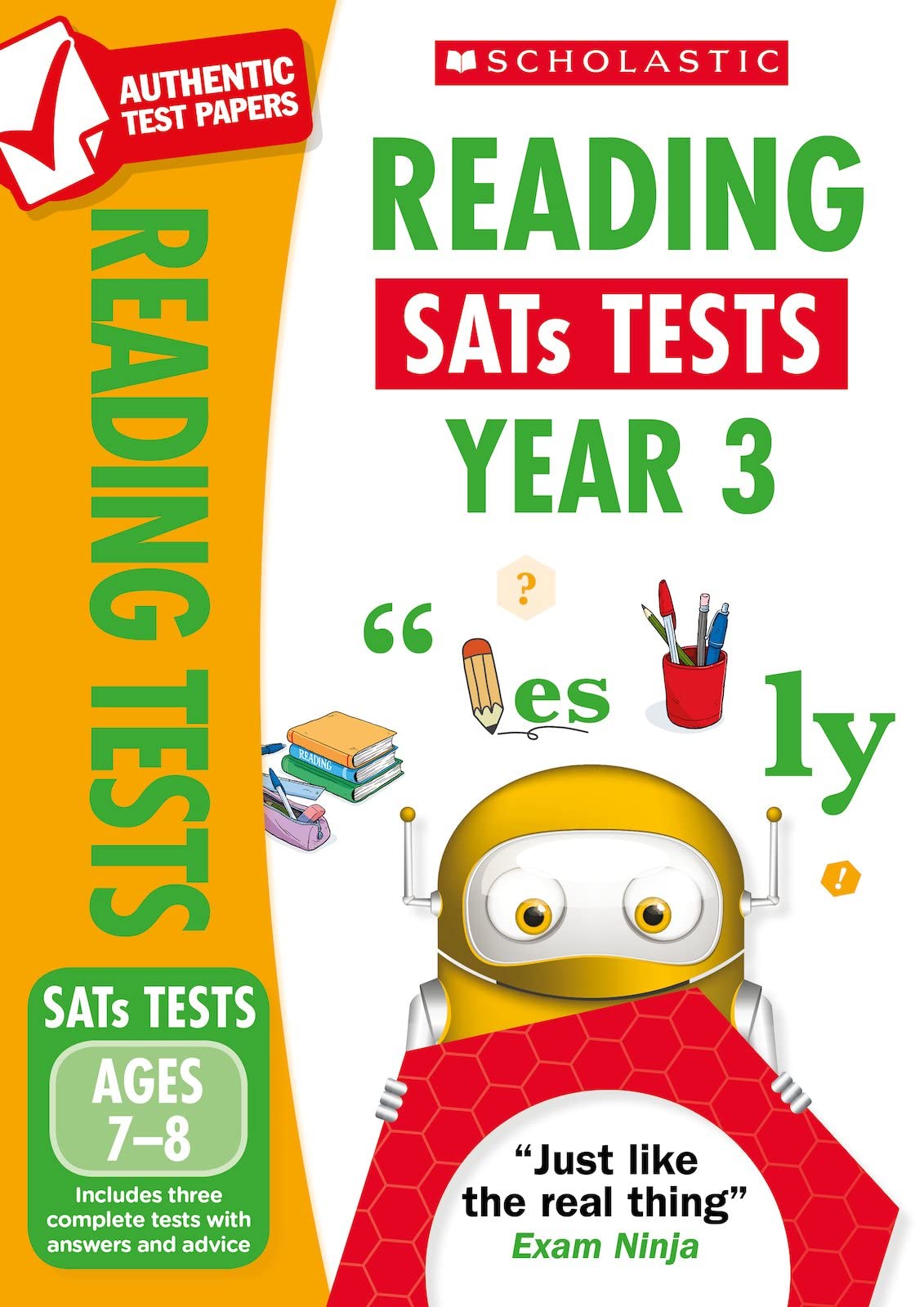 Reading Practice Tests for Ages 7-8 (Year 3) Includes three complete test papers plus answers and mark scheme (National Curriculum SATs Tests)