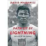 Path Lit by Lightning: The Life of Jim Thorpe