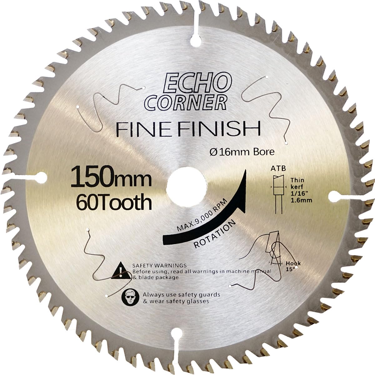 Echo Corner 150mm (16mm Bore) 60-Tooth Fine Finish Wood Plywood MDF Plastic Veneer Lumber Laminate for Circular Saw — image 1