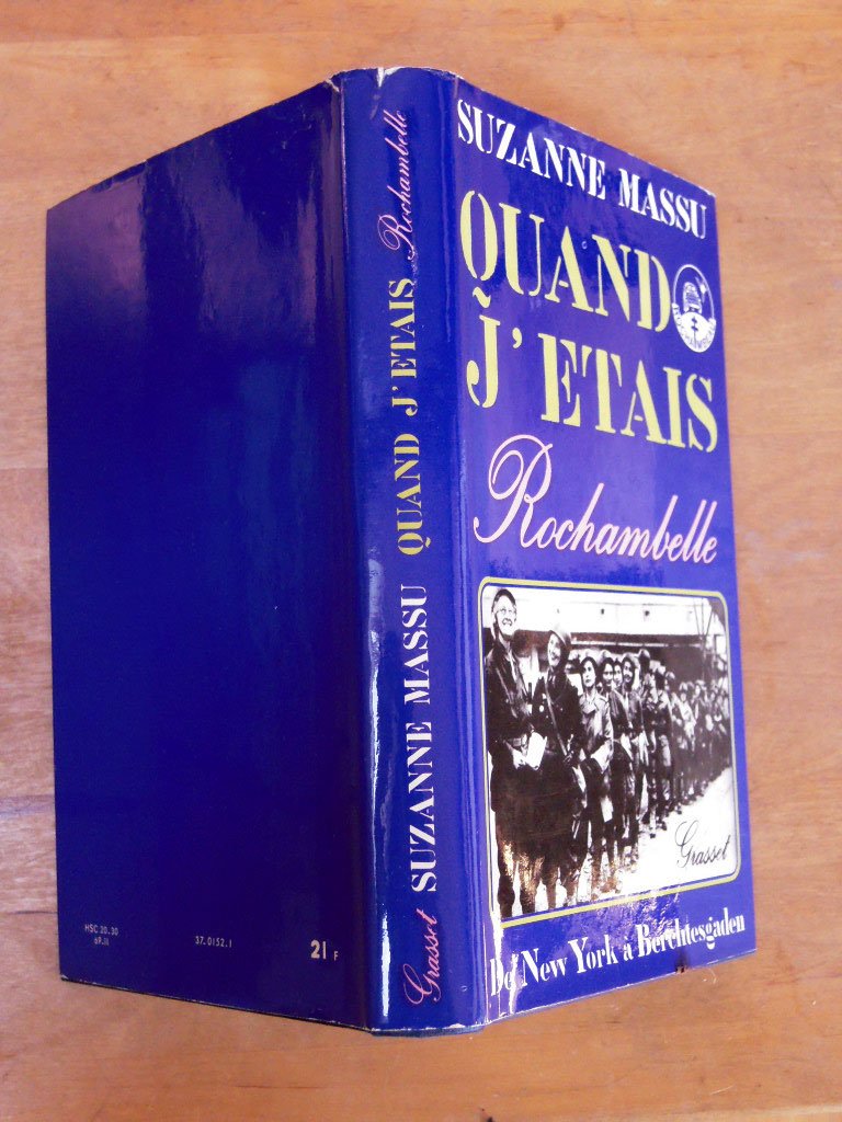 Amazon Fr Suzanne Massu Quand J Etais Rochambelle Suzanne Massu Livres