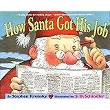 How Santa Got His Job