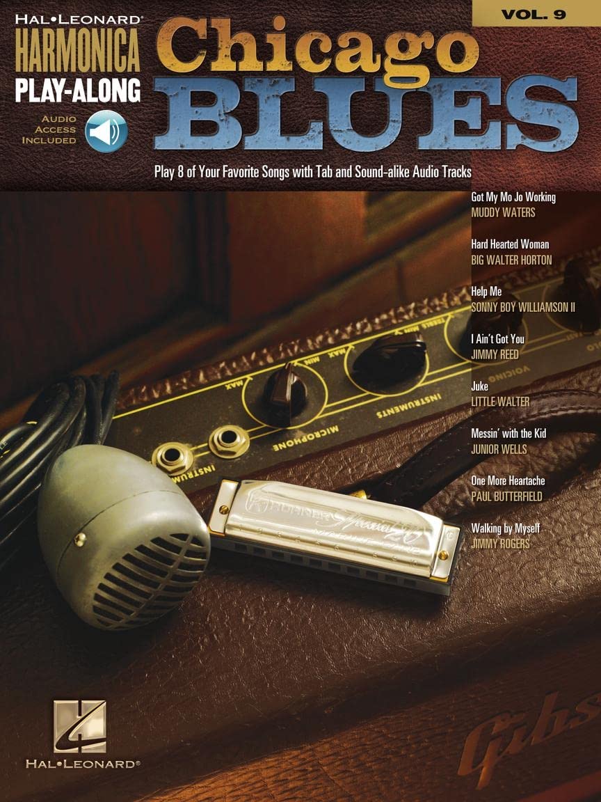 Chicago Blues: Harmonica Play-Along Volume 9
