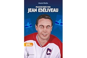 Raconte-moi Jean Béliveau - Nº 22 (French Edition)